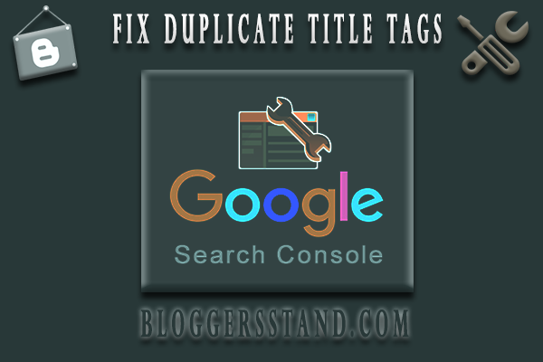 Fix duplicate title tags problem error from google search console in webmaster tool