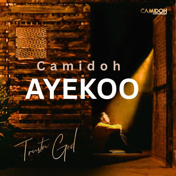 Camidoh - Ayeeko