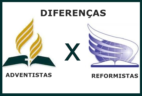 adventistas e adventistas reformistas