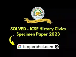 icse history civics specimen paper solved 2023