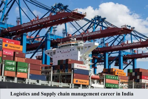 Logistics and Supply chain management career in India