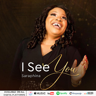 DOWNLOAD MP3: Saraphina – I See You