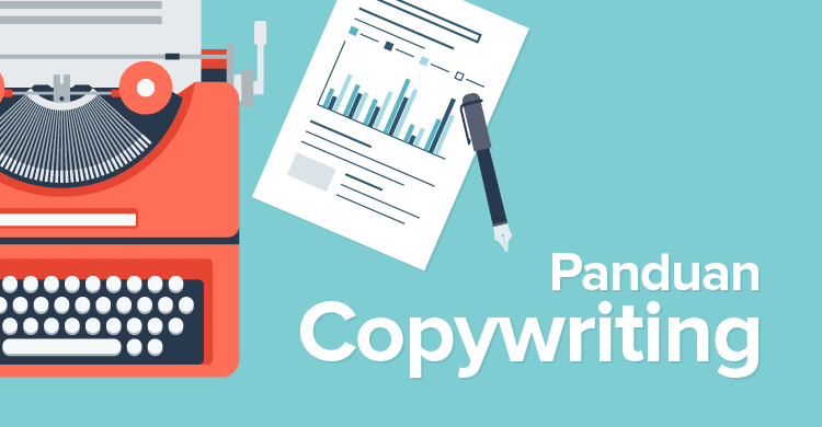 Belajar copywriting, panduan copywriting