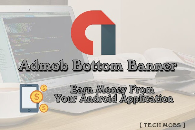 Admob Bottom Banner Set Up