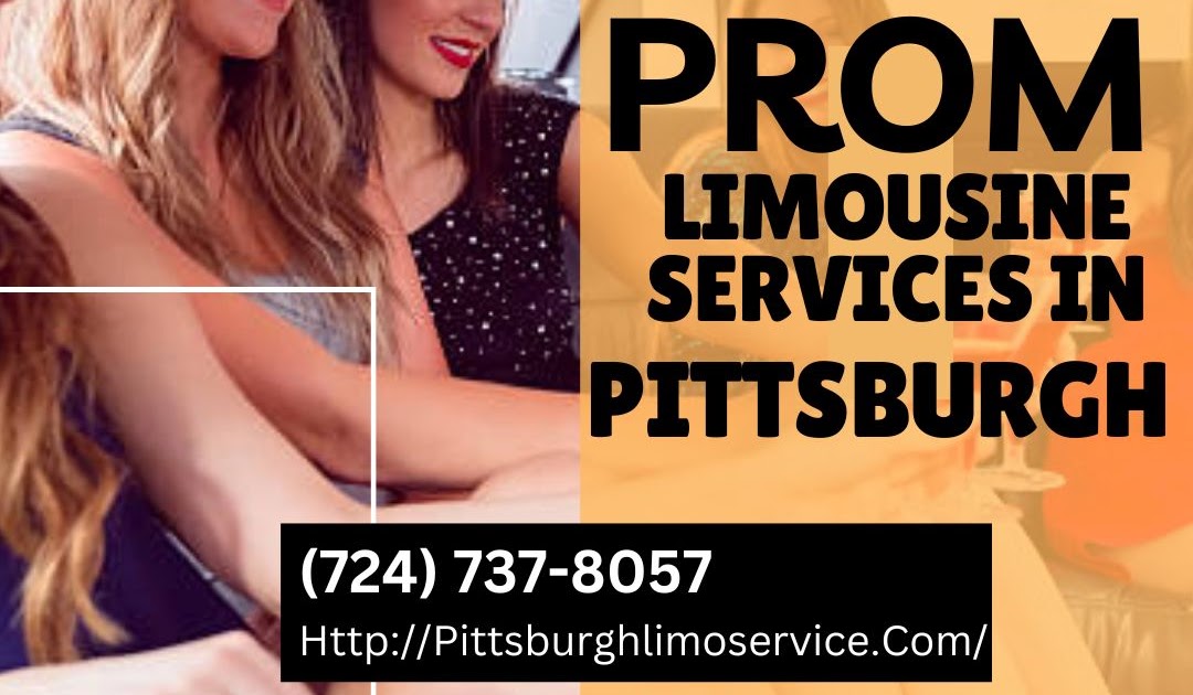 Your Prom Night with Prom Limousine Services in Pittsburgh