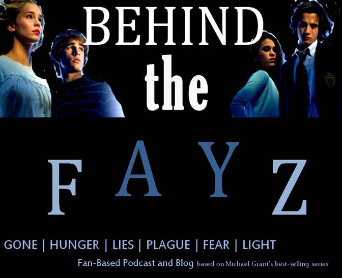 Behind the FAYZ