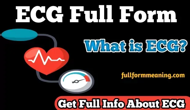 ECG full form | what is the full form of ECG, ECG ka full form, ECG full form in medical, ECG abbreviation and ECG full form in english and you are disappointed because not getting a satisfactory answer so you have come to the right place to know the basics about ECG test full form, ECG full form in tamil, full form of ECG in computer and ECG long form, etc.