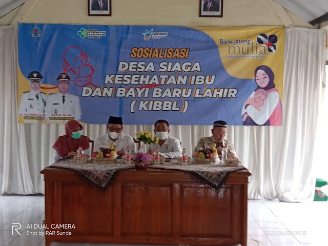 Sosialisasi Desa Siaga kesehatan ibu dan bayi baru lahir (KIBBL) Di Kecamatan Tanjung Kabupaten Brebes