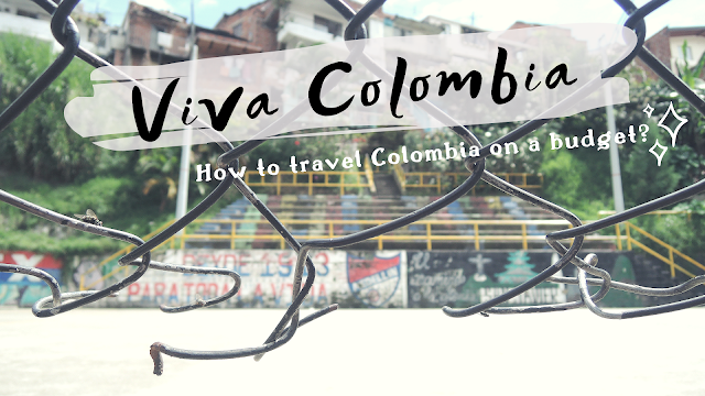 Travel Colombia on a budget