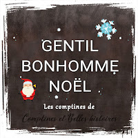 Gentil bonhomme Noël - Paroles de la comptine pour les enfants - Sélection de Poésie, Chansons et Comptines pour enfant - Par Comptines et Belles Histoires