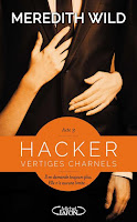 'Hacker, tome Vertiges charnels' Meredith Wild