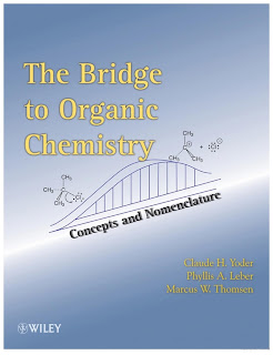 The Bridge To Organic Chemistry: Concepts and Nomenclature