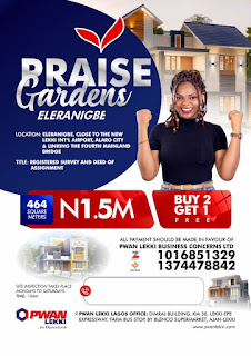 Invest in Praise Gardens Estate Eleranigbe Lagos