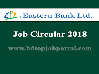 Eastern Bank Ltd. (EBL) Job Circular 2018