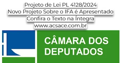Projeto de Lei PL 4128/2024, Incentivo Financeiro, acsace