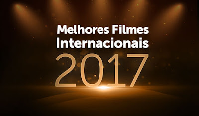 Melhores Filmes Internacionais 2017