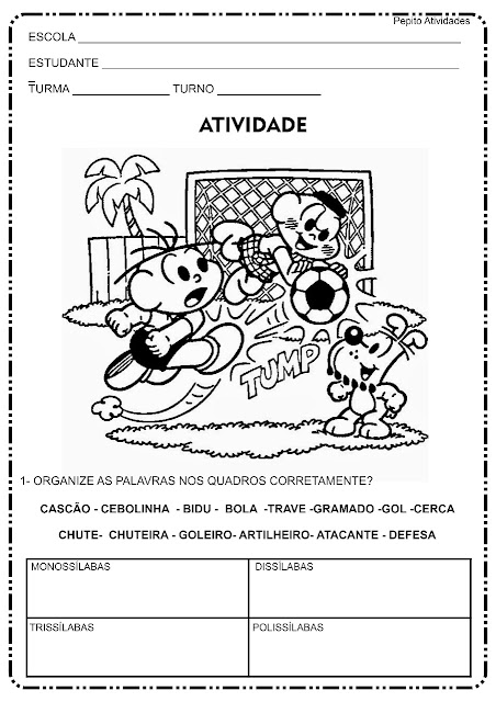 Atividade com a Turma da Mônica para trabalhar monossílaba, dissílaba, trissílaba e polissílaba dentro do projeto COPA DO MUNDO