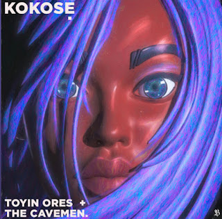 Toyin Ores & The Cavemen – Kokose Lyrics