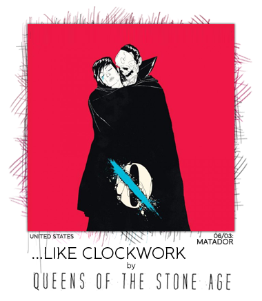 ___Like Clockwork by Queens of the Stone Age