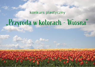 Pole czerwonych tulipanów na tle nieba. Napis: Konkurs plastyczny przyroda w kolorach Wiosna.