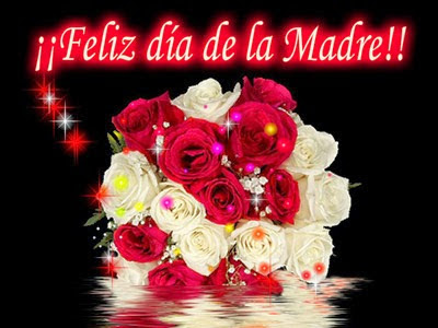  DÍA DE LAS MADRES