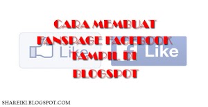 Cara Baru! Membuat fanspage Facebook tampil di Blogspot 2017