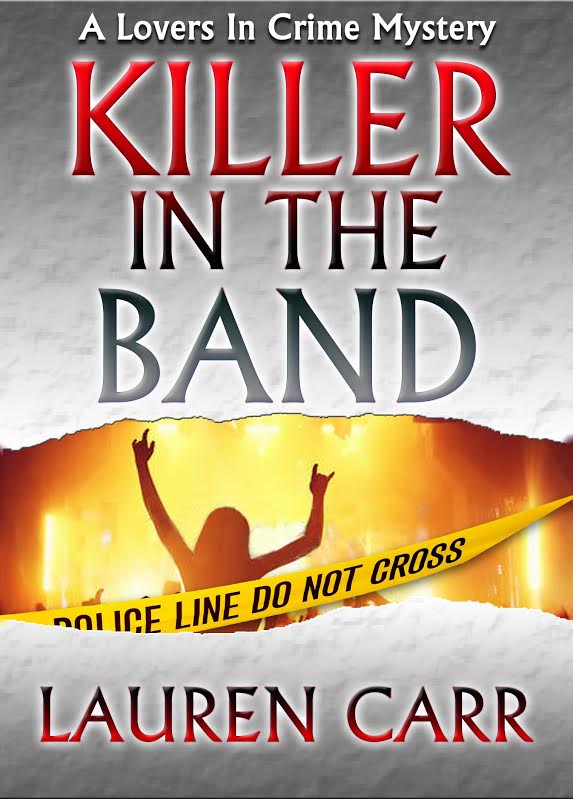 Killer In The Band A Lovers In Crime Mystery By Lauren