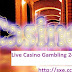   Live Casino Gambling 24/7 Sport Betting