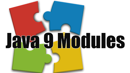 Java 9 Modules, Core Java, Oracle Java Tutorial and Material, Oracle Java Certification, Oracle Java Preparation, Oracle Java Guides