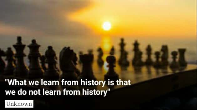 What we learn from history is that we do not learn from history. quotes