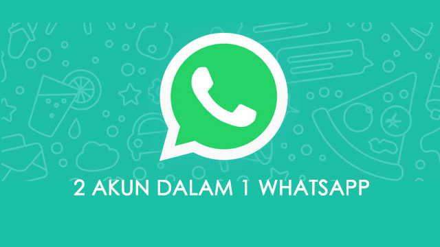 2 akun WhatsApp dalam 1 Hp