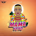 AUDIO | Macvoice - Mama Yoyo | Download