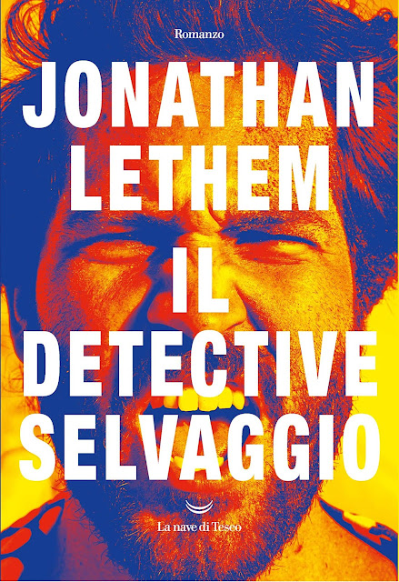 La copertina de Il detective selvaggio, il romanzo di Jonathan Lethem