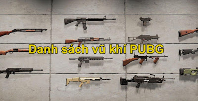  vũ khí trong Pubg