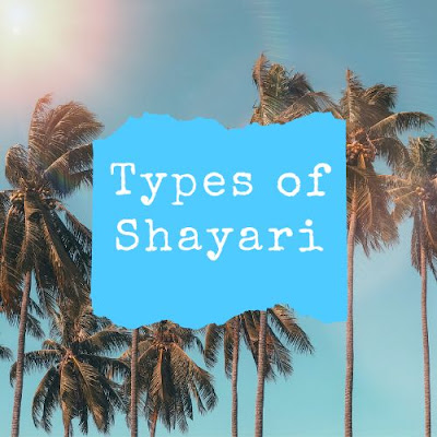 Types of Shayari