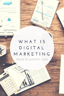 What is Digital Marketing?