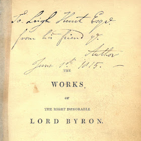 Image of inscription on flyleaf of the Works of Lord Byron. The inscription reads: "To Leigh Hunt from his friend the Author. June 1st, 1815.