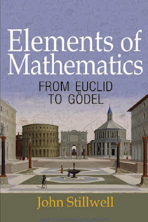 Elements of Mathematics From Euclid to Gödel