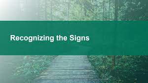 Recognizing the Signs: