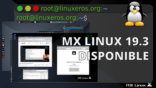 Disponible MX Linux 19.3, con Debian "Buster" 10.6