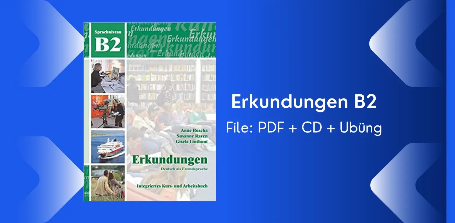 Free German Books: Erkundungen B2 (PDF + Lösungen + Audio)