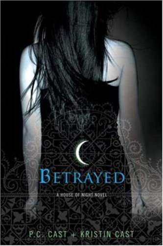 Monster Of Books Betrayed House Of Night Book 2 Review 25