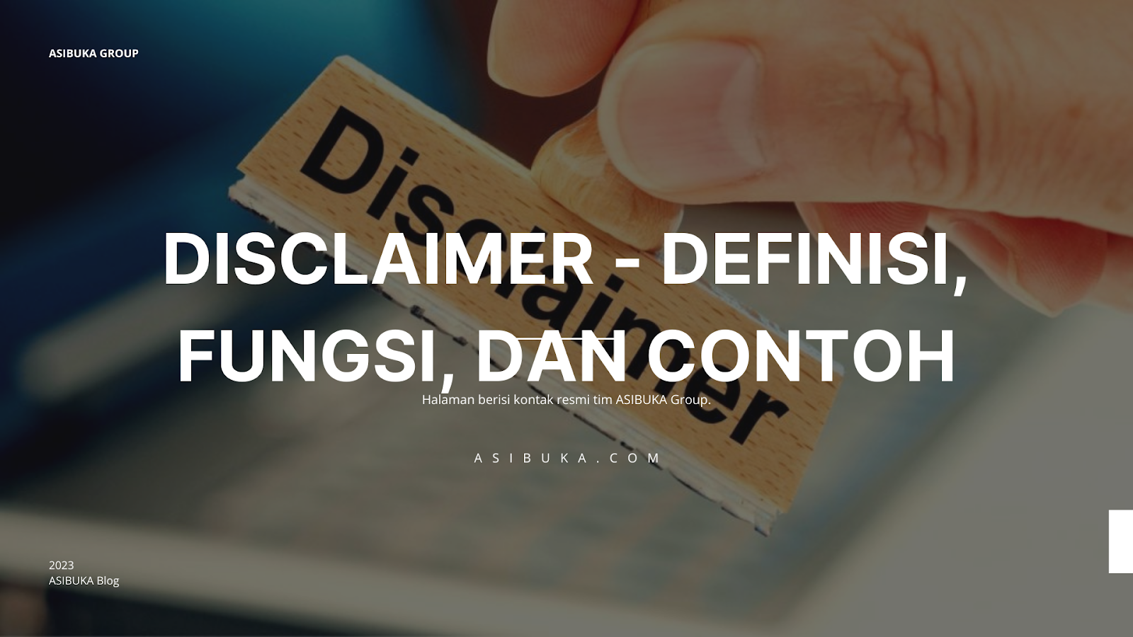 Apa itu Laman Disclaimer, Fungsi dan Contohnya