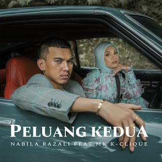 Nabila Razali feat. MK (K-Clique) Peluang Kedua MP3