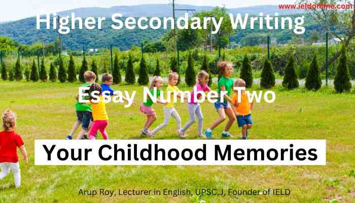 your childhood memories essay