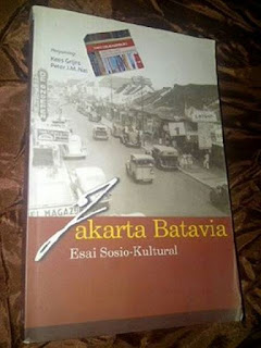 Jual Buku Jakarta Batavia: Esai Sosio-Kultural, Editor: Kees Grijns - Peter J. M. Nas