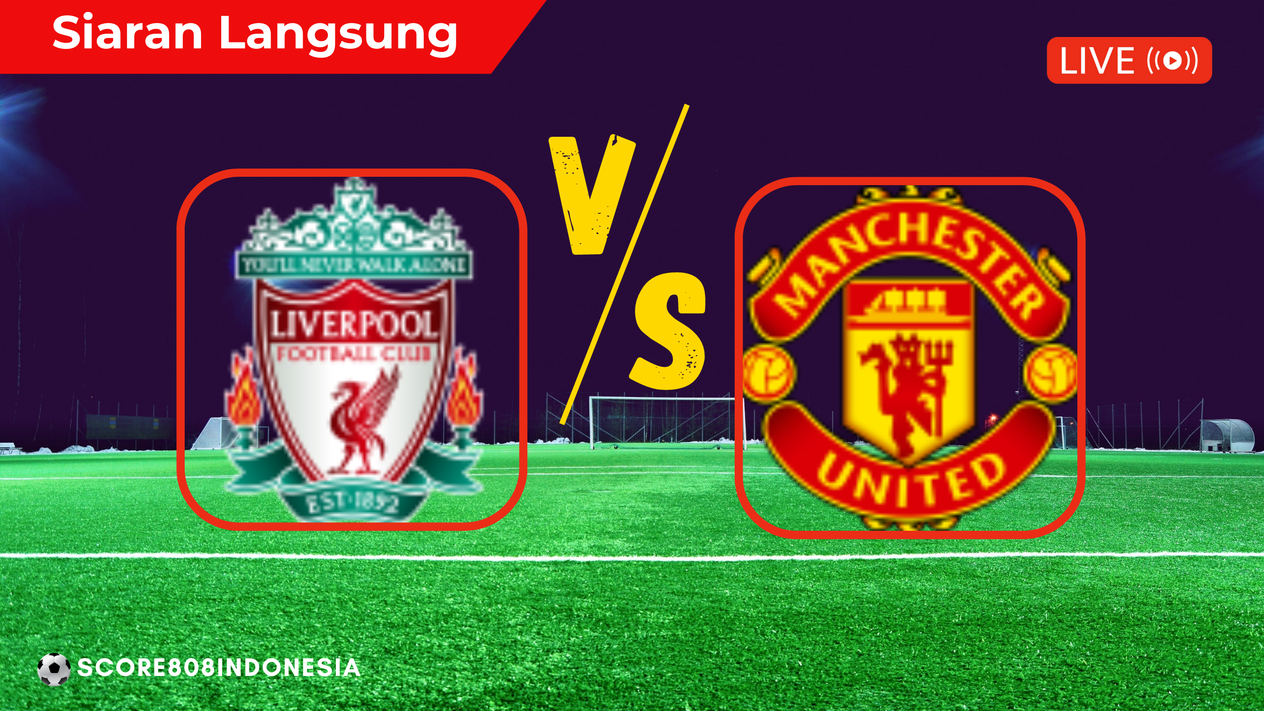 Liverpool vs Manchester United