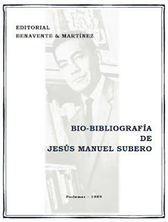 Jesús Manuel Subero - Bio-Bibliografía de Jesús Manuel Subero - Editorial Benavente & Martínez (1989)