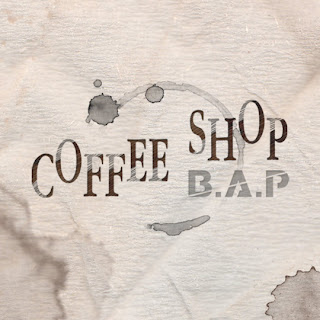 B.A.P (비에이피) - Coffee Shop [Digital Single]