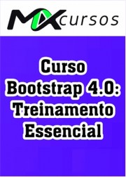 Curso Bootstrap 4.0: Treinamento Essencial 